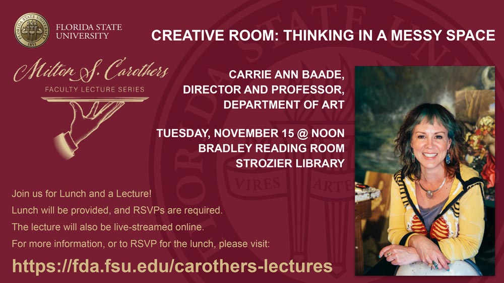 Milton S. Carothers Faculty Lecture Series - Carrie Ann Baade